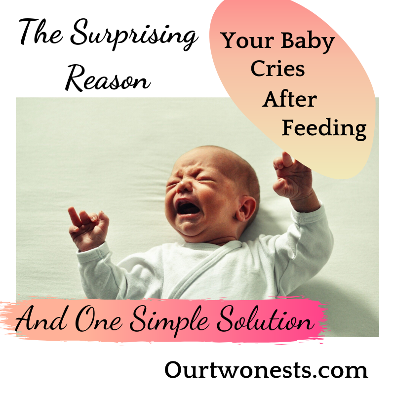 Baby Cries After Feeding: What's Normal & When To Seek Help