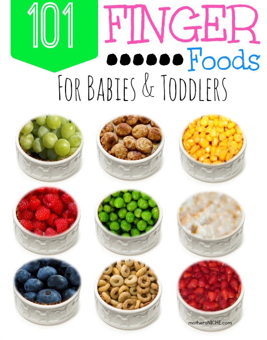 List of finger foods for 9 month old baby