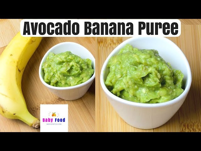 Avocado banana baby food recipe